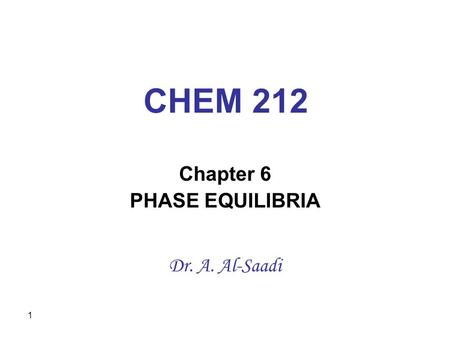 Chapter 6 PHASE EQUILIBRIA