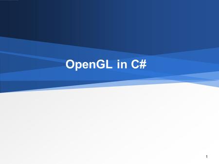 OpenGL in C#.
