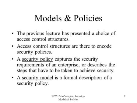 MT Computer Security - Models & Policies