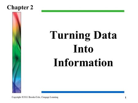 Turning Data Into Information