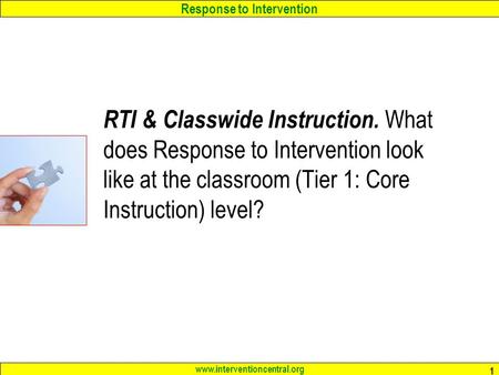 RTI & Classwide Instruction
