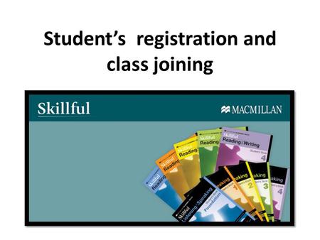 Student’s registration and class joining. Student’s registration.