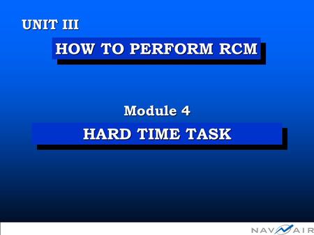 Unit III Module 4 - Hard Time Task