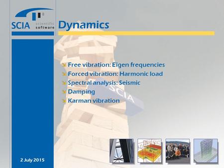 Dynamics Free vibration: Eigen frequencies