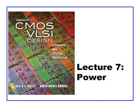 Lecture 7: Power.