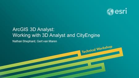 ArcGIS 3D Analyst: Working with 3D Analyst and CityEngine
