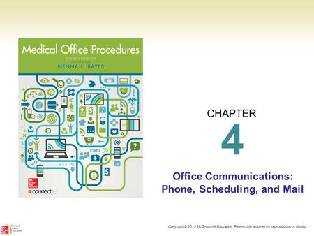 Office Communications: Phone, Scheduling, and Mail