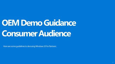 OEM Demo Guidance Consumer Audience
