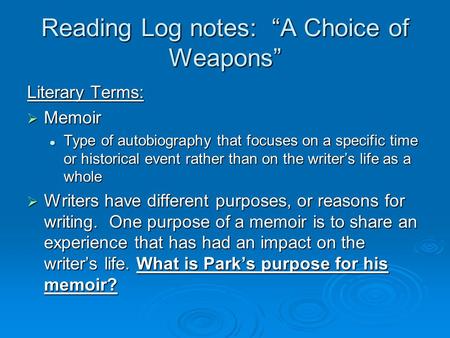 Reading Log notes: “A Choice of Weapons”