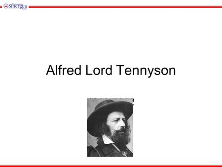 Alfred Lord Tennyson 1909-1892. Background  Born August 6, 1809. at Somersby  Several men in his family had mental and physical problems: epilepsy,