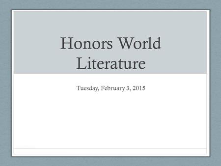 Honors World Literature