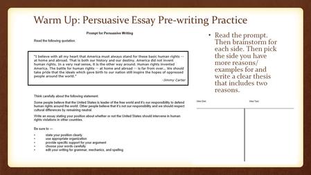 Warm Up: Persuasive Essay Pre-writing Practice