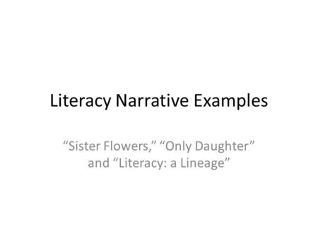 Literacy Narrative Examples