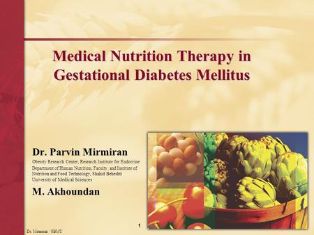 Medical Nutrition Therapy in Gestational Diabetes Mellitus