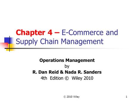 Chapter 4 – E-Commerce and Supply Chain Management