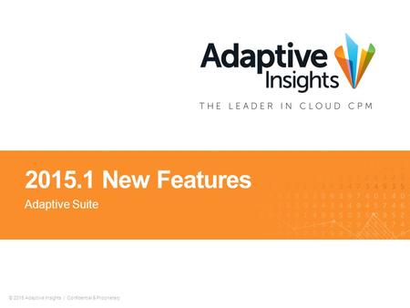 2015.1 New Features Adaptive Suite.