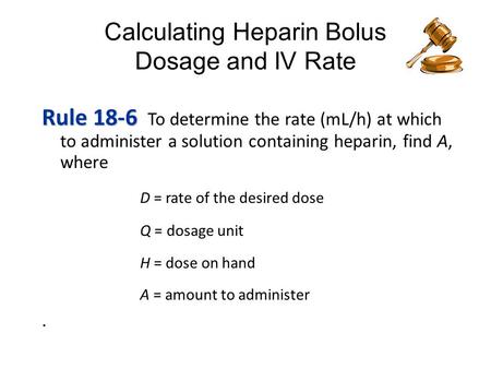 Calculating Heparin Bolus Dosage and IV Rate