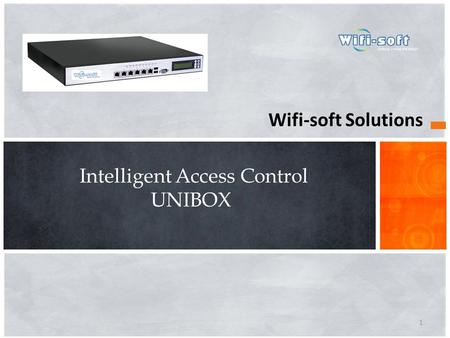 Intelligent Access Control UNIBOX