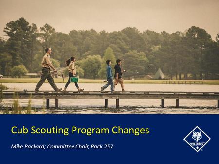Cub Scouting Program Changes