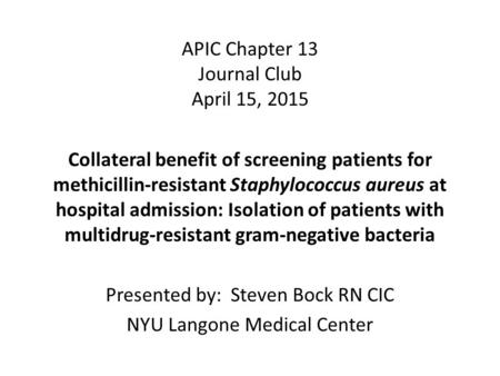 APIC Chapter 13 Journal Club April 15, 2015