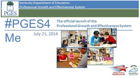 #PGES4Me July 21, 2014 The official launch of the