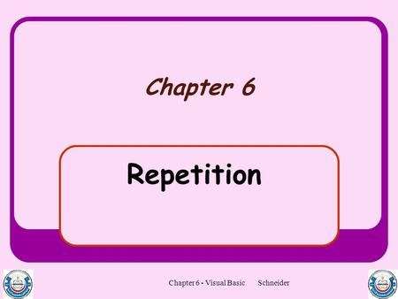 Chapter 6 - Visual Basic Schneider