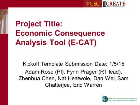 Project Title: Economic Consequence Analysis Tool (E-CAT)
