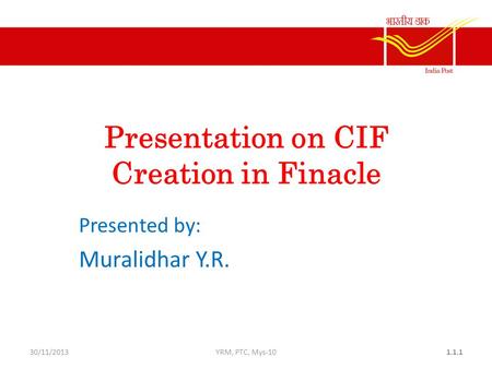 Presentation on CIF Creation in Finacle