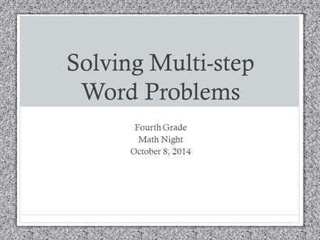 Solving Multi-step Word Problems