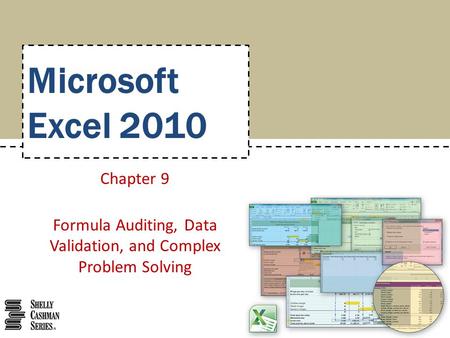Formula Auditing, Data Validation, and Complex Problem Solving