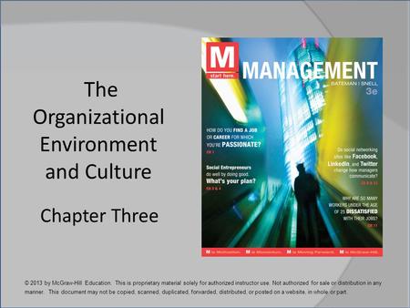 The Organizational Environment and Culture
