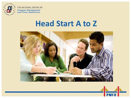 Head Start A to Z. Nifty Notes Head Start A to Z: The Leader’s Role in School Readiness.
