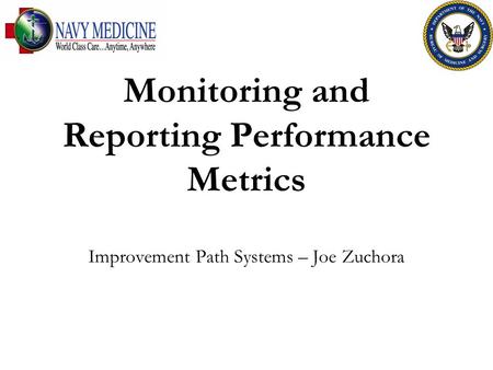 Monitoring and Reporting Performance Metrics