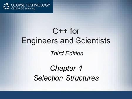 C++ for Engineers and Scientists Third Edition