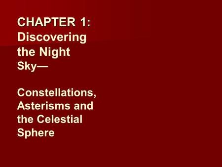 CHAPTER 1: Discovering the Night Sky—