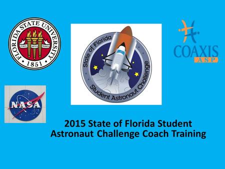 2015 State of Florida Student Astronaut Challenge Coach Training