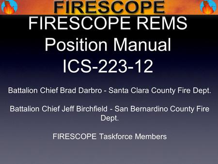 FIRESCOPE REMS Position Manual ICS