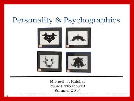 Personality & Psychographics