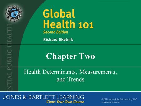 Health Determinants, Measurements, and Trends