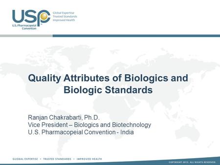 Quality Attributes of Biologics and Biologic Standards