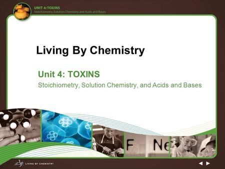 Unit 4: TOXINS Stoichiometry, Solution Chemistry, and Acids and Bases