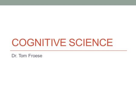 COGNITIVE SCIENCE Dr. Tom Froese. Asimo breaks down (again)