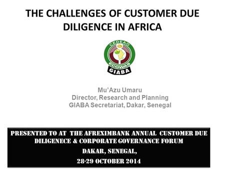 THE CHALLENGES OF CUSTOMER DUE DILIGENCE IN AFRICA