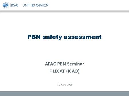 APAC PBN Seminar F.LECAT (ICAO)