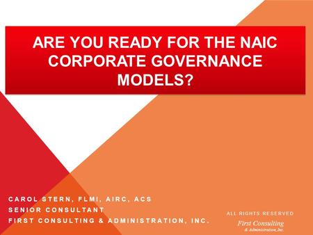 Are you ready for the NAIC Corporate Governance Models?
