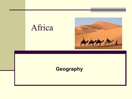 Africa Geography.