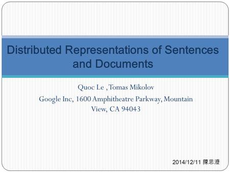 Distributed Representations of Sentences and Documents