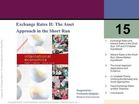 15 Exchange Rates II: The Asset Approach in the Short Run