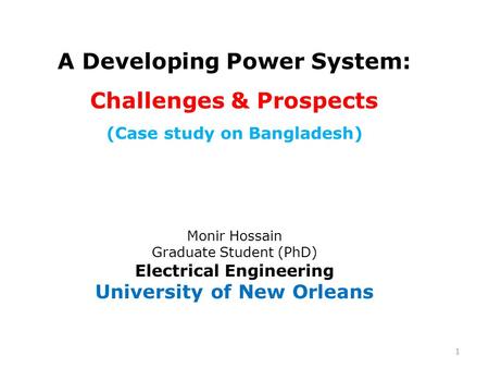 A Developing Power System: Challenges & Prospects