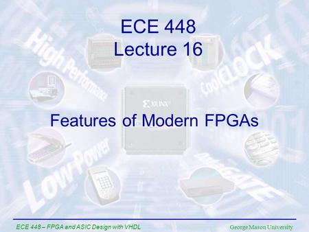 Features of Modern FPGAs